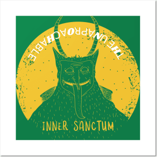 The Unapproachable Inner Sanctum Posters and Art